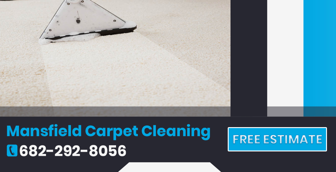Mansfield TX Carpet Cleaning: Residential (Cleaners) Near Me